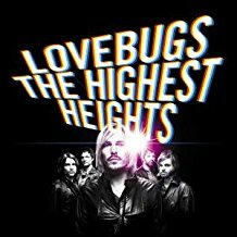 Lovebugs - The Highest Heights CD