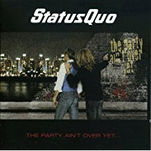 Status Quo - The Party Aint Over Yet...  CD