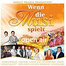 Wenn die Musi spielt - Open air Sommer 2018 CD