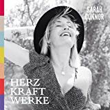 Sarah Connor - Herz Kraft Werke CD NEU