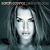 Sarah Connor -Green Eyed Soul CD 