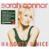 Sarah Connor -Naughty But Nice CD